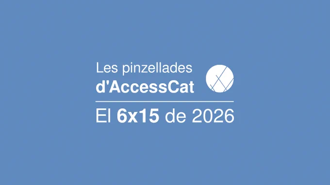 Caràtula de Les pinzellades d'AccessCat: el 6x15 de 2026
