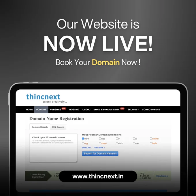 We are officially live now.! Book your domains, hosting, SSL and many more now at www.thincnext.in 

#thincext #domain #hosting #servers