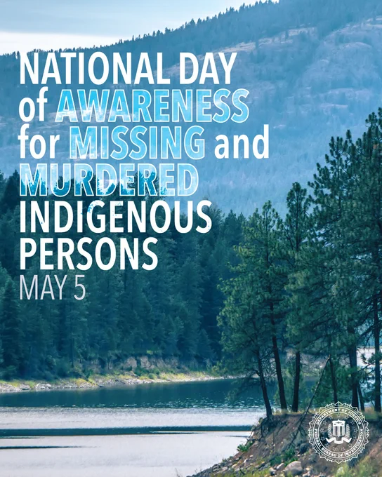River and forest backdrop with text highlighting National Day of Awareness for Missing and Murdered Indigenous Persons on May 5.