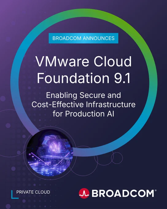 The image is a social card for VMware Cloud Foundation 9.1, highlighting its role in enabling secure and cost-effective infrastructure for production AI. The background features abstract technology-themed graphics, with the Broadcom logo at the bottom.