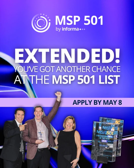 MSP 501 by Informa. \"EXTENDED! YOU'VE GOT ANOTHER CHANCE AT THE MSP 501 LIST APPLY BY MAY 8.\" Three people pose with a MSP trophy. 