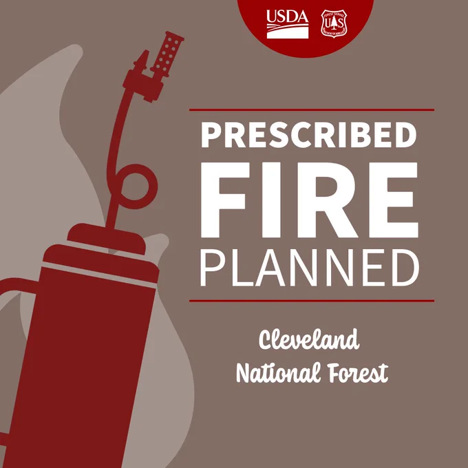 Graphic with a drip torch and text with the Prescribed fire planned on the Cleveland National Forest.