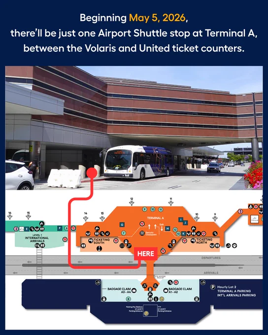 Map of Airport Shuttle stop. Text says: "Beginning May 5, 2026, there'll be just one Airport Shuttle stop at Terminal A, between the Volaris and United ticket counters."