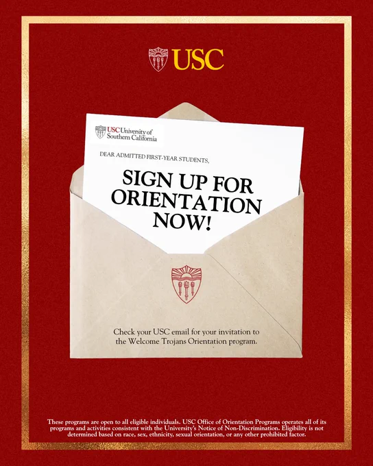 USC invitation letter in an envelope urging admitted first-year students to sign up for orientation now.