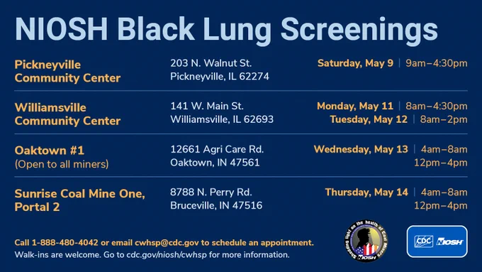 NIOSH Coal Worker's Health Surveillance Program is offering black lung screenings May 9-14 in Illinois and Indiana