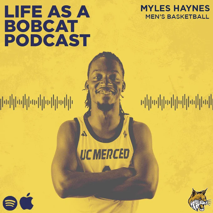 Life as a Bobcat Podcast graphic with Myles Haynes highlighted in the middle. The graphic also includes the Bobcats logo, the Spotify logo, and Apple Podcasts logo.