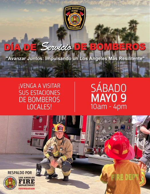 Cartel para el Día del Servicio de Bomberos, el 9 de mayo, de 10:00 a. m. a 4:00 p. m. Presenta a bomberos, un niño con el equipo de protección, el perfil urbano de Los Ángeles y palmeras. Invita al público a visitar las estaciones de bomberos.
