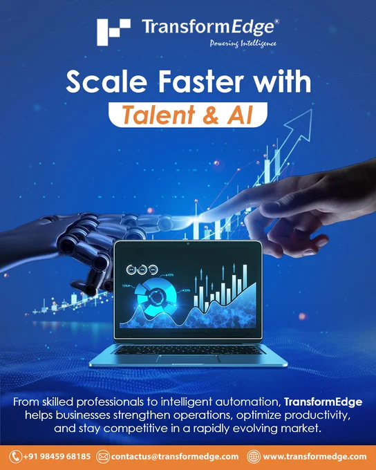 Scale faster—and do it intelligently.

Growth today isn’t just about adding more people or more tools; it’s about combining the right talent with the power of AI to unlock real efficiency and impact.

With TransformEdge, you can streamline operations, reduce bottlenecks, and make smarter, data-driven decisions—all while staying agile in a competitive market.

Whether you're looking to enhance your workforce, automate processes, or accelerate digital transformation, the right support makes all the difference.
Don’t just keep up with change—lead it.

👉 Ready to scale your business with Talent & AI?

📞  91 98459 68185
🌐 www.transformedge.com
✉️ contactus@transformedge.com

#transformedge #talentandai #scalefaster #businesstransformation #aiforbusiness #digitalgrowth #futureready #automation #smartbusiness #innovation #growthstrategy #techdriven #leadership