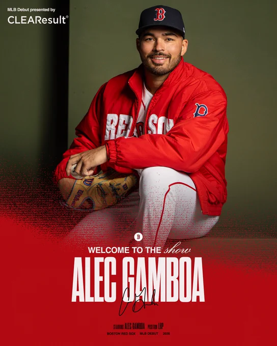 TEXT:
Welcome to the Show
Alec Gamboa
MLB Debut presented by CLEAResult

IMAGE: Alec Gamboa poses in front of a green background in the Red Sox home white uniform with a Red Sox jacket over it.
