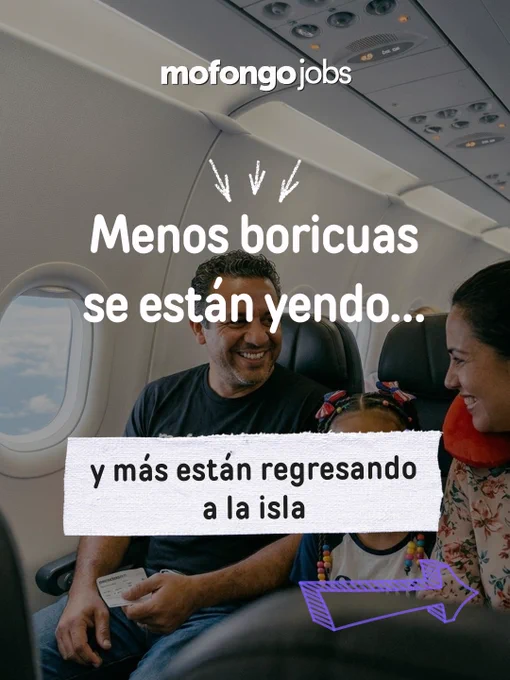 menos boricuas se están yendo, y más están regresando a la isla