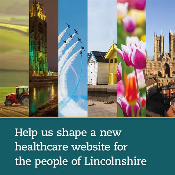 Help us shape a new healthcare website for the people of Lincolnshire.