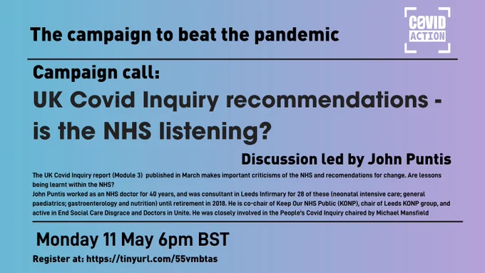 Meeting on Monday at 6pm with John Puntis from Keep Our NHS Public on the recent Covid Inquiry recommendations and if the NHS is listening  Register at https://tinyurl.com/55vmbtas