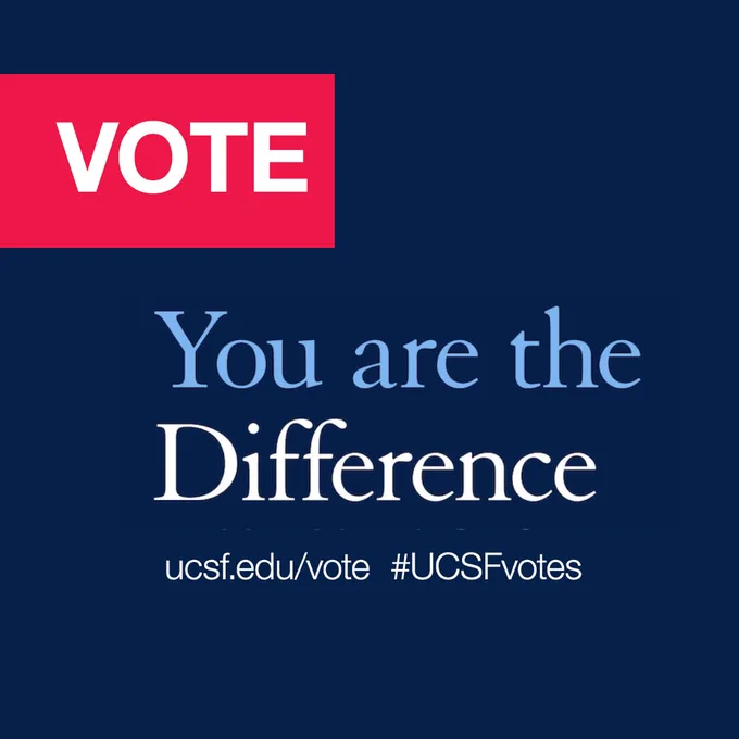 Navy background with white text reading "VOTE" on a red bar with secondary text reading "You are the Difference, ucsf.edu/vote #UCSFVote."