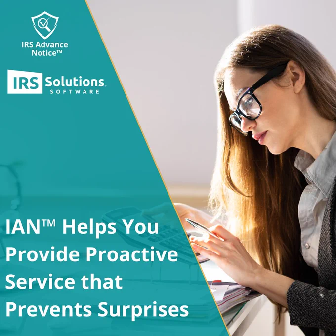 IAN™ Helps You Provide Proactive Service that Prevents Surprises