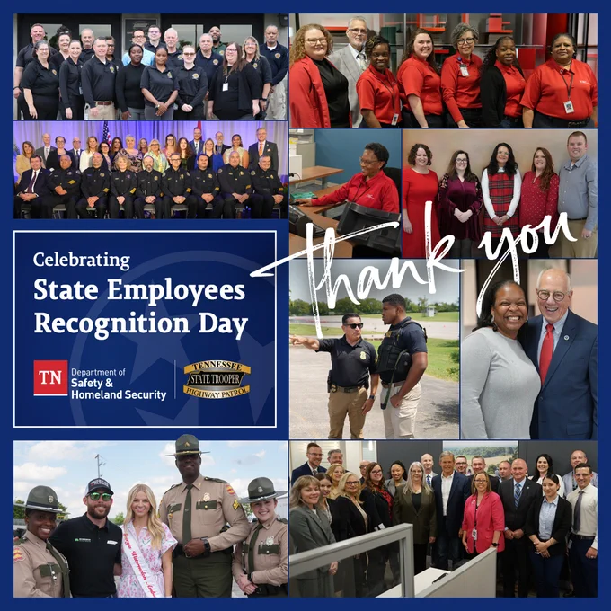 A collage of photographs showing groups of Tennessee Department of Safety and Homeland Security employees. At the center-left is a blue graphic panel that reads “Celebrating State Employees Recognition Day” with the Tennessee Department of Safety & Homeland Security and Tennessee Highway Patrol logos. Overlaid across the collage is the handwritten-style phrase “thank you.” 