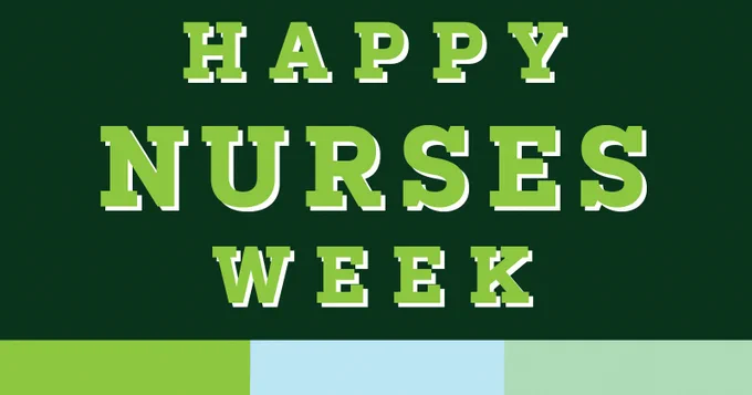 Happy Nurses Week