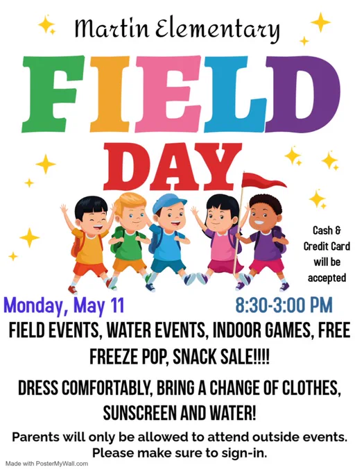 A colorful flyer displays "FIELD DAY" in bold letters with children running and holding flags. Details include date, time, and activities. White background with stars.