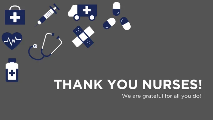 Gray image featuring medical symbols like a stethoscope, syringe, ambulance, and pills. Text reads "Thank You Nurses! We are grateful for all you do!"