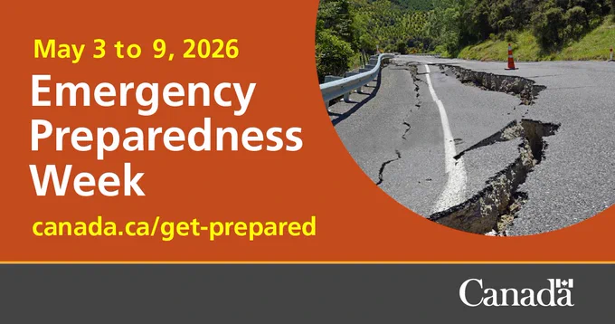 Cracked asphalt due to an earthquake. Text: May 3 to 9, 2026. Emergency Preparedness Week. canada.ca/get-prepared