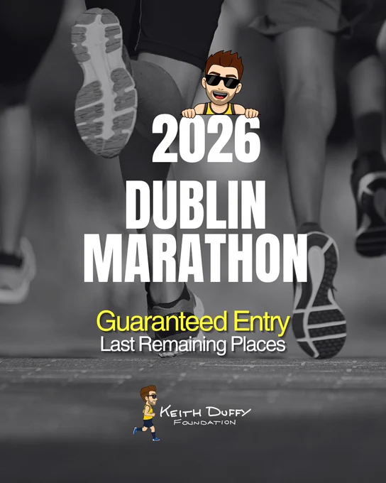 A vertical promotional graphic for the 2026 Dublin Marathon featuring a black and white background of runners' legs in motion on a paved road. Bold white text in the center reads "2026 DUBLIN MARATHON" with a cartoon avatar of a man with sunglasses peeking over the top. Below the main title, yellow and white text reads "Guaranteed Entry, Last Remaining Places." The bottom of the image displays the Keith Duffy Foundation logo with a cartoon character running alongside the text.