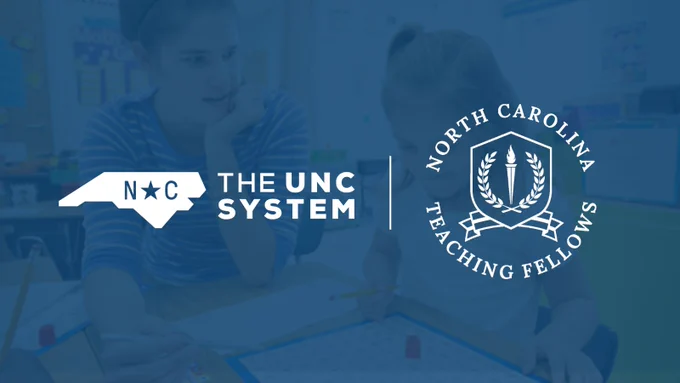 The UNC System logo and North Carolina Teaching Fellows logo overlaid on a photo of a student teacher working with a young elementary student on school work. 