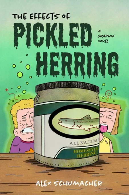 cover to the YA graphic novel 'The Effects of Pickled Herring' (2024, Mango) by Alex Schumacher