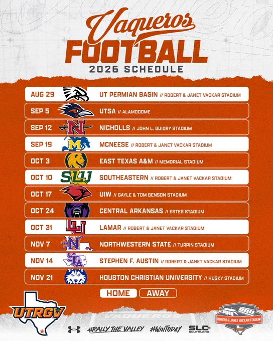 Graphic showing the 2026 UTRGV Vaqueros football schedule with game dates, opponents, and locations on an orange and white background. Home and away games are color-coded, with UTRGV and Southland Conference logos displayed at the bottom alongside the hashtags #RallyTheValley and #WinToday.
