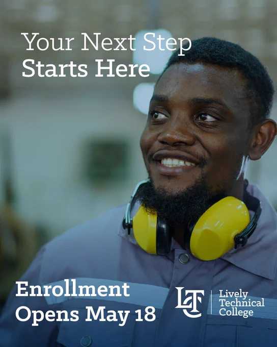 A person wearing yellow headphones smiles while looking to the side. Text on the image reads, "Your Next Step Starts Here. Enrollment Opens May 18." The logo of Lively Technical College is visible.