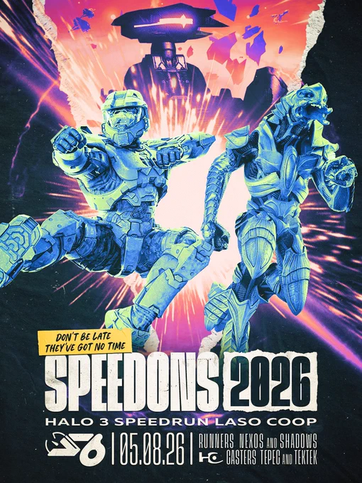 Halftone duotone poster in magenta and cyan, Master Chief throws a flying kick as the Arbiter sprints to escape a Covenant Scarab and circling Banshees. Text: SPEEDONS 2026 — Halo 3 Speedrun LASO Coop. 05.08.26. Runners Nexos and Shadows, Casters Tepec and Tektek.