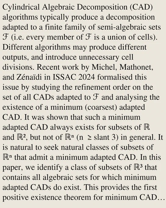 Cylindrical Algebraic Decomposition (CAD) algorithms typically produce a decomposition adapted to a finite family of semi-algebraic sets ℱ (i.e. every member of ℱ is a union of cells). Different algorithms may produce different outputs, and introduce unnecessary cell divisions. Recent work by Michel, Mathonet, and Zénaïdi in ISSAC 2024 formalised this issue by studying the refinement order on the set of all CADs adapted to ℱ and analysing the existence of a minimum (coarsest) adapted CAD. It was shown that such a minimum adapted CAD always exists for subsets of ℝ and ℝ², but not of ℝⁿ (n ≥slant 3) in general. It is natural to seek natural classes of subsets of ℝⁿ that admit a minimum adapted CAD. In this paper, we identify a class of subsets of ℝ³ that contains all algebraic sets for which minimum adapted CADs do exist. This provides the first positive existence theorem for minimum CAD for a non-trivial class of sets.