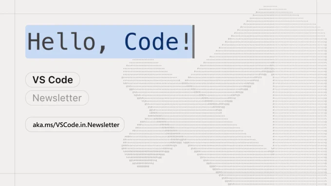 The VS Code team just launched a brand‑new LinkedIn newsletter