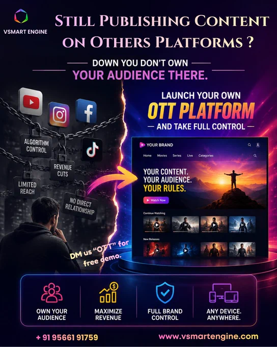 Build your own OTT platform and take full control of your audience, revenue, and brand. No algorithms, no revenue cuts — just your content, your audience, your rules! 🚀📺

📞  91 95661 91759
🌐 VSMART ENGINE Official Website