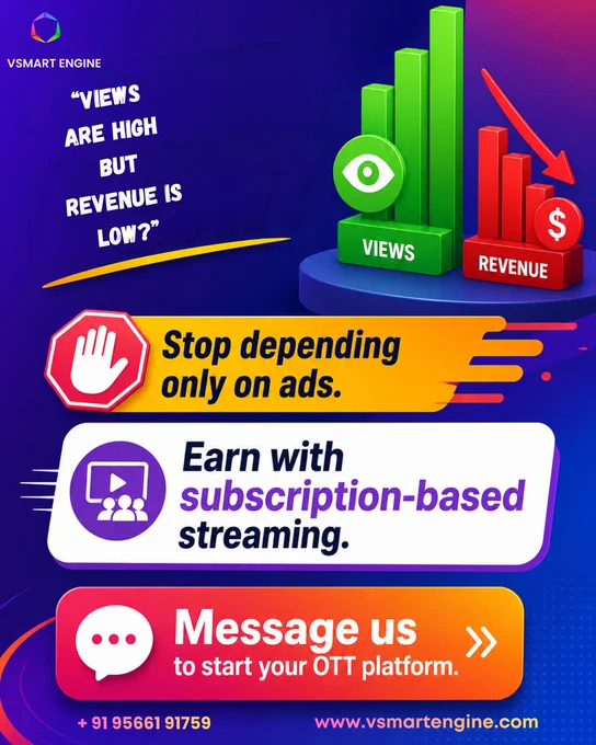 It’s time to stop depending only on ads! Launch your own subscription-based OTT platform with VSMART ENGINE and turn your audience into steady monthly income. 💰📺🚀

📞  91 95661 91759
🌐 VSMART ENGINE Official Website