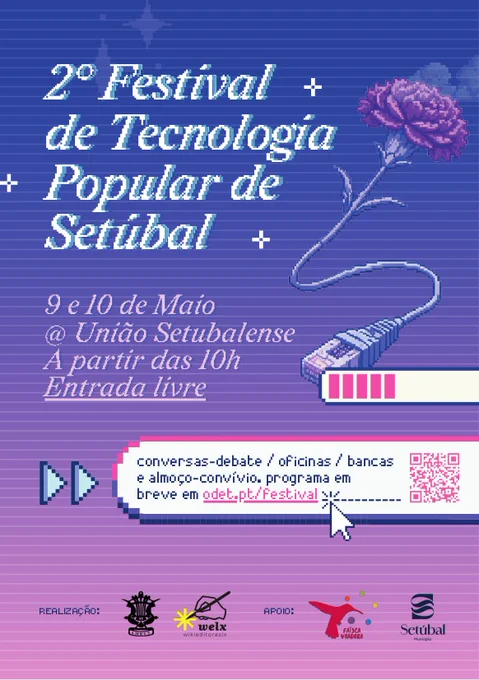 Cartaz do evento 2º Festival de Tecnologia Popular de Setúbal com a data e local e uma imagem de um cravo ligado a um cabo de rede