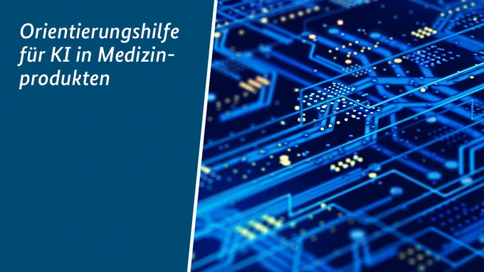 Orientierungshilfe für KI in Medizinprodukten