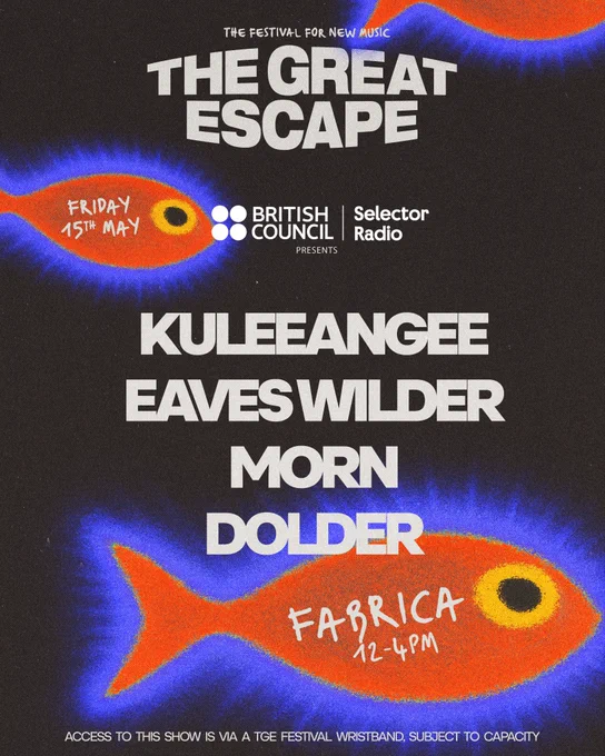Music festival poster for The Great Escape featuring artist names, colourful fish graphics, and Selector Radio branding. 