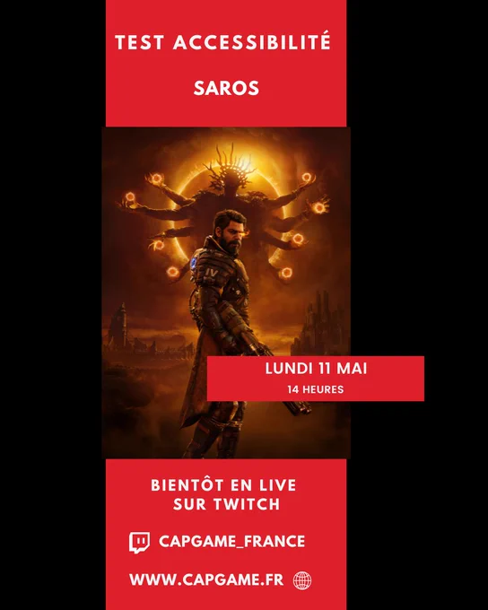 Affiche avec la jaquette du jeu Saros annonçant le test d'accessibilité par la team CapGame sur le Twitch Capgame_France lundi 11 mai à 14 heures.