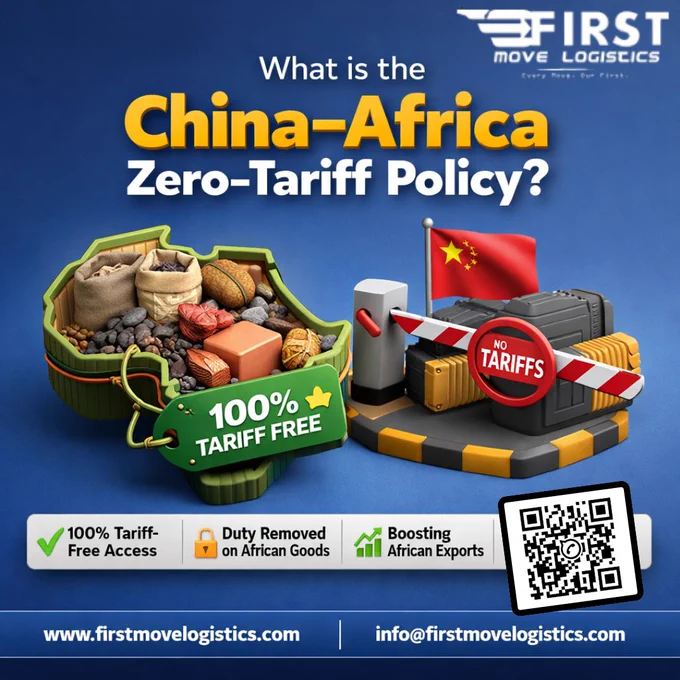 🇨🇳🌍 What is the China–Africa Zero-Tariff Policy?

China’s Zero-Tariff Policy gives eligible African exports duty-free access into the Chinese market — opening new opportunities for African producers, exporters, and businesses.

✅ 100% Tariff-Free Access
🔓 Duties Removed on African Goods
📈 Boosting African Exports

This policy is expected to strengthen trade relationships, improve market access, and create more opportunities for African businesses across global supply chains.

At First Move Logistics, we help businesses navigate international trade with reliable logistics, freight forwarding, customs support, and end-to-end cargo solutions.

🌐 Connect with us
🌍 www.firstmovelogistics.com
📧 info@firstmovelogistics.com

🔗 Our Social Handles
First Move Logistics
Facebook : https://www.facebook.com/firstmovelogistics
Instagram : https://www.instagram.com/firstmovelogistics
LinkedIn : www.linkedin.com/company/first-move-logistics
Twitter/X : https://x.com/FirstMoveLog
