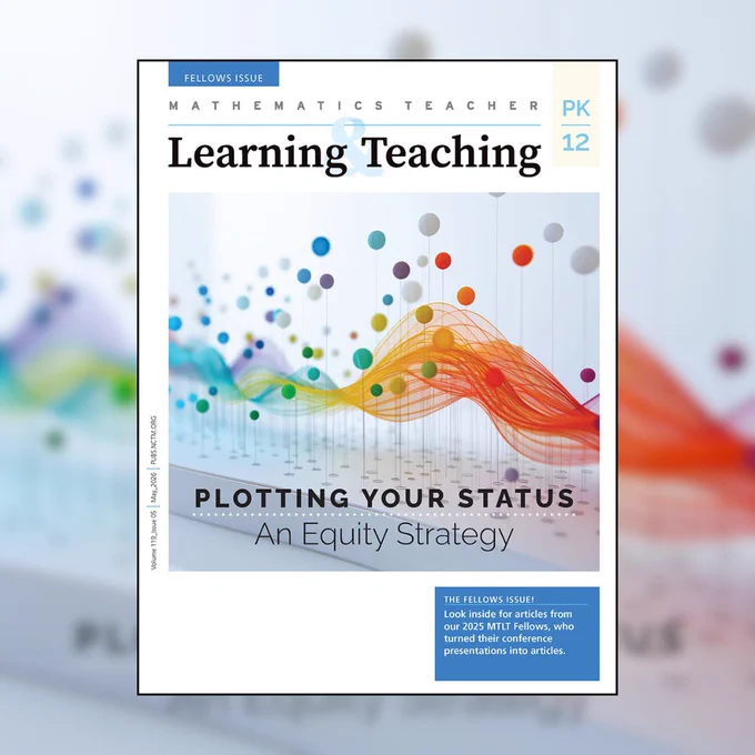 Cover of Mathematics Teacher magazine titled 'Learning Teaching' with colorful 3D data points and wave lines illustrating 'Plotting Your Status: An Equity Strategy'.