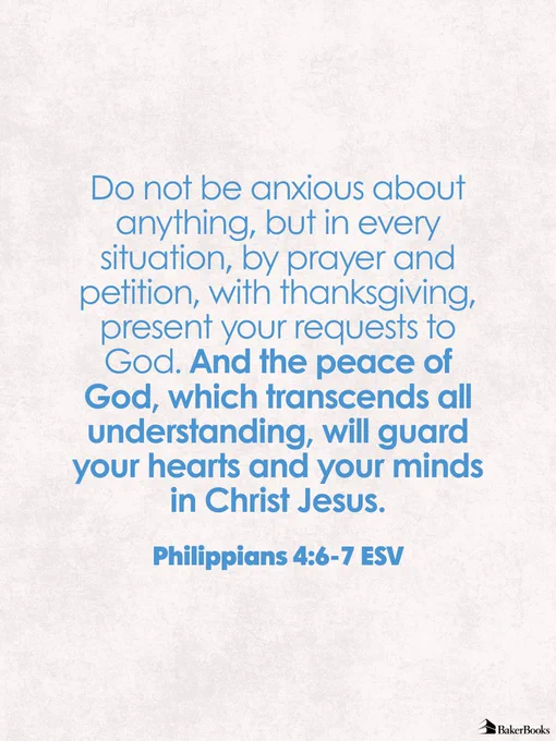 The image features a quote from Philippians 4:6-7 ESV, emphasizing prayer, thanksgiving, and the peace of God. The background is light gray. Baker Books logo is in the bottom right corner.