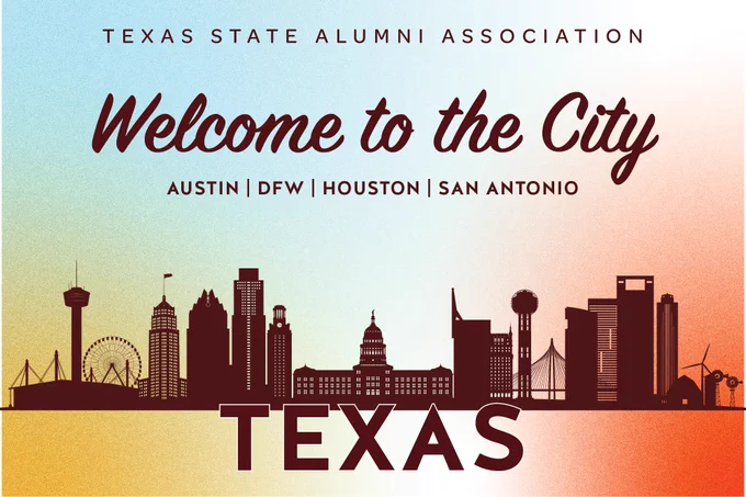 Multi-color graphic with a Texas skyline graphic and text reading "Welcome to the City, Austin, DFW, Houston, San Antonio"