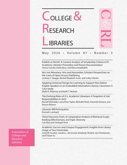 College & Research Libraries. May 2026. Volume 87. Number 3. Table of Contents.
