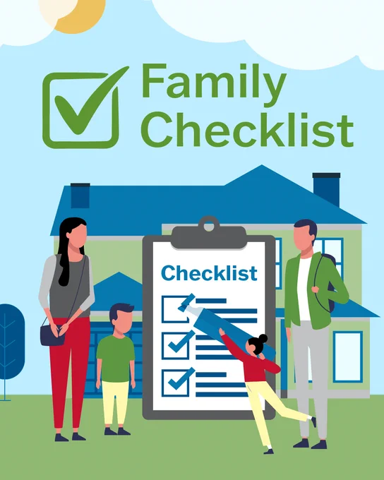 Illustration of a family of four standing near a large checklist in front of a house labeled 'Family Checklist'.