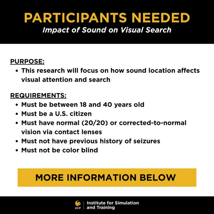 Study recruiting: impact of sound on visual search; 18–40, US citizen, 20/20 or contacts, no seizures, normal color vision.
