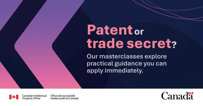 Promotional graphic for IP PRIME on a dark blue background with abstract pink and purple line graphics. Text: Patent or trade secret? Our masterclasses explore practical guidance you can apply immediately.
