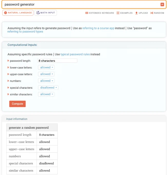 Wolfram|Alpha's password generator.