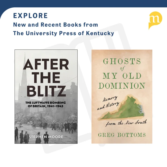 The covers of "After the Blitz" and "Ghosts of the Old Dominion" by the University Press of Kentucky on a white background.