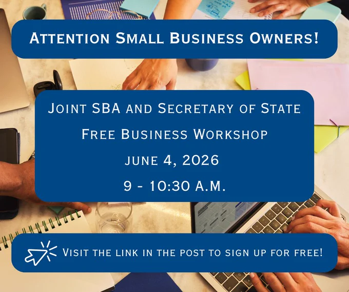 Background photo of table with a laptop, notebook, folders, and a pair of glasses. Overlaying text reminds the public of the upcoming SBA/SOS free business workshop. 