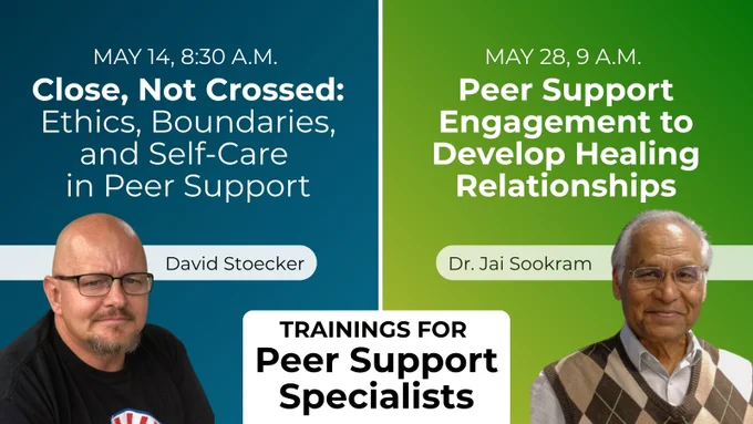 Two peer support trainings: ethics (May 14 with bald male wearing glasses) and engagement (May 28 with older man in sweater vest).