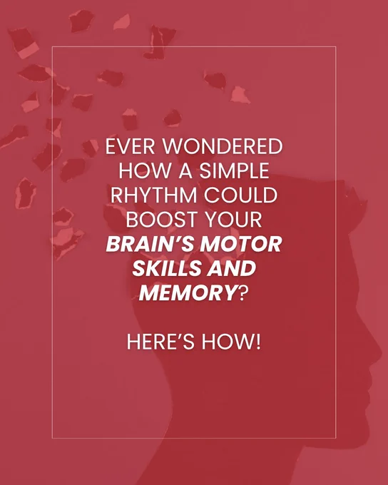 Ever wondered how a simple rhythm could boost your brain's motor skills and memory?